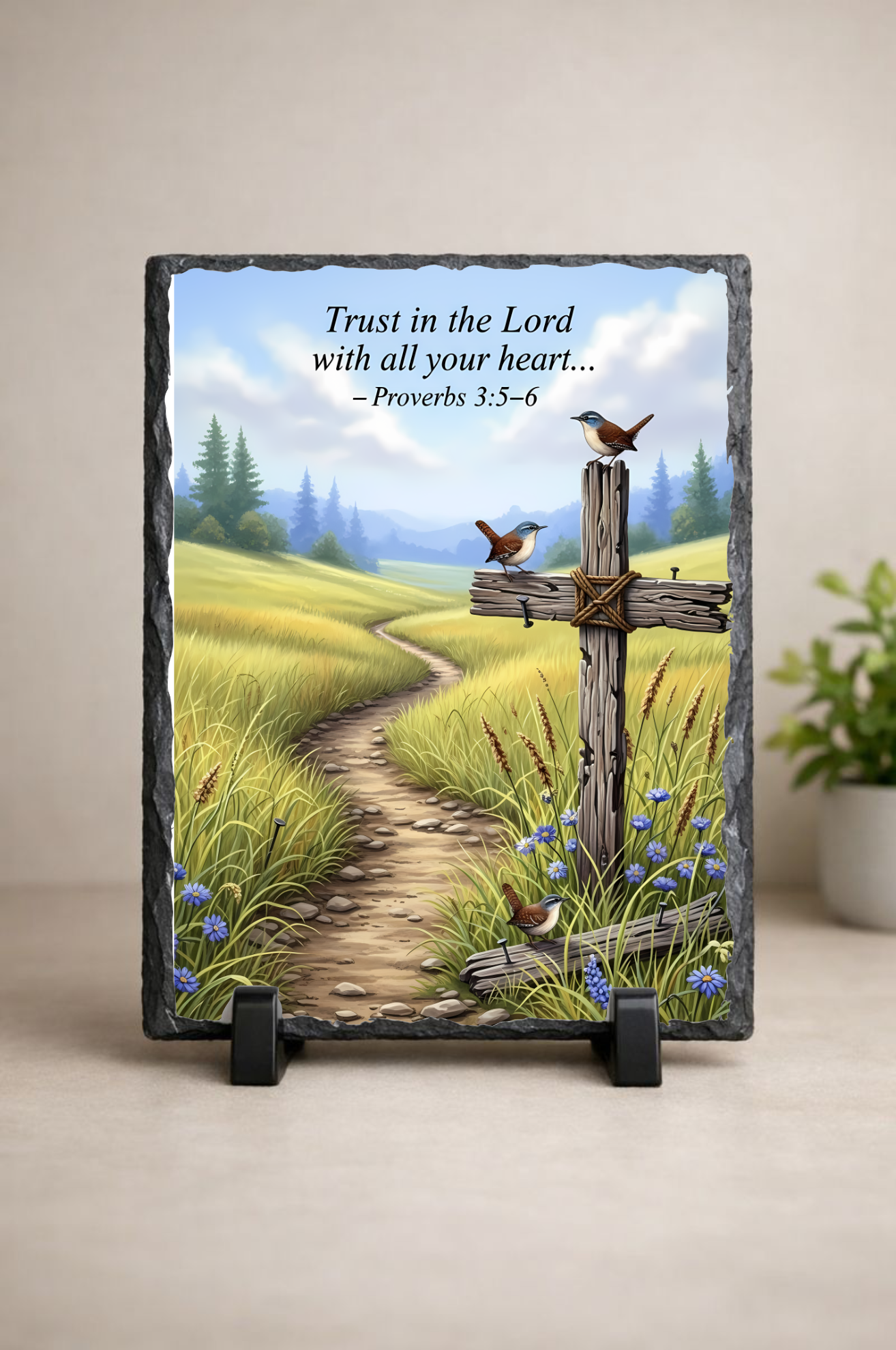 Scripture Slate – “Trust in the Lord with all your Heart" - Proverbs 3:5